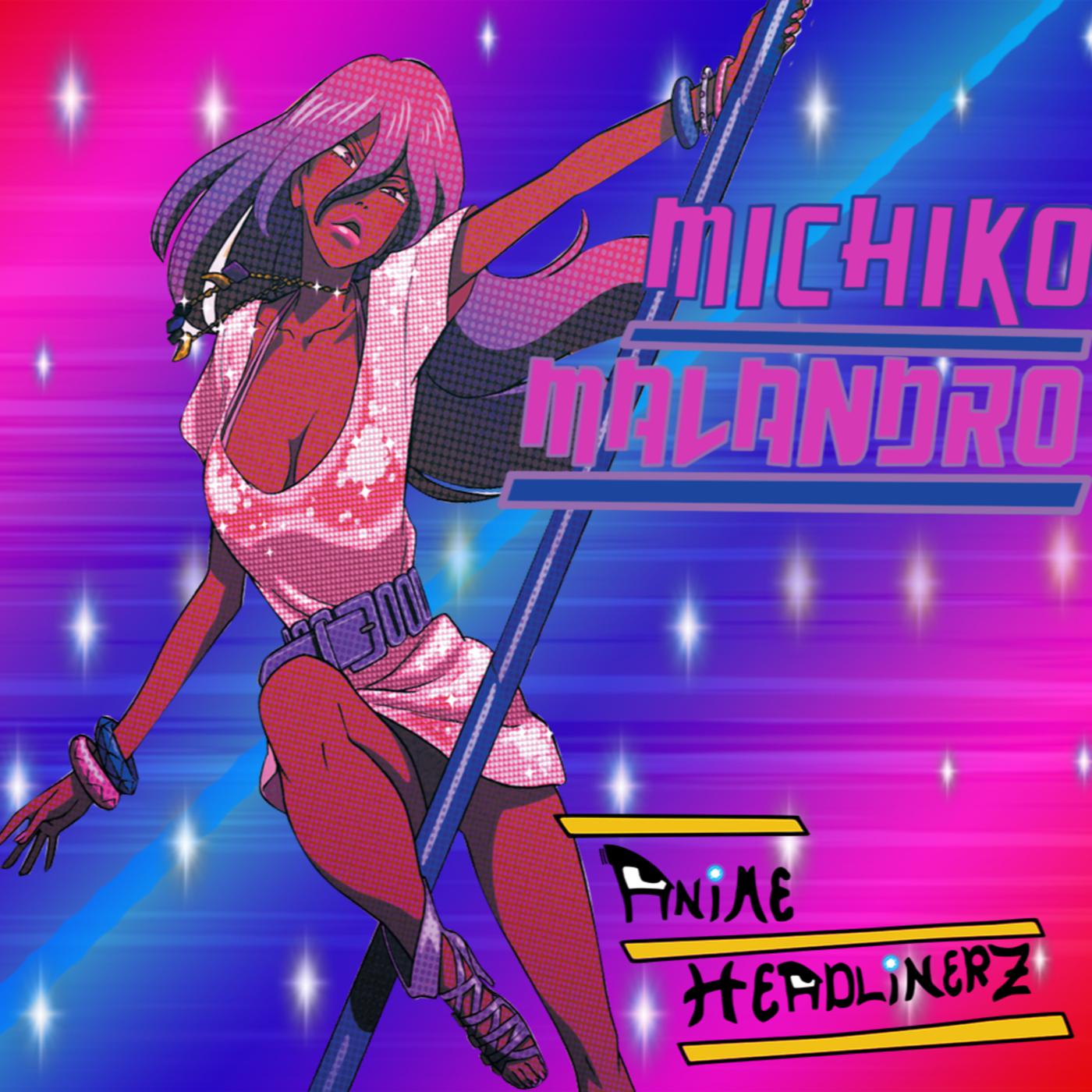 1400x1400 Gunslinging, Kick Ass, Aaliyah!. MICHIKO MALANDRO (w/. MICHIKO & HATCHIN. EP. 49