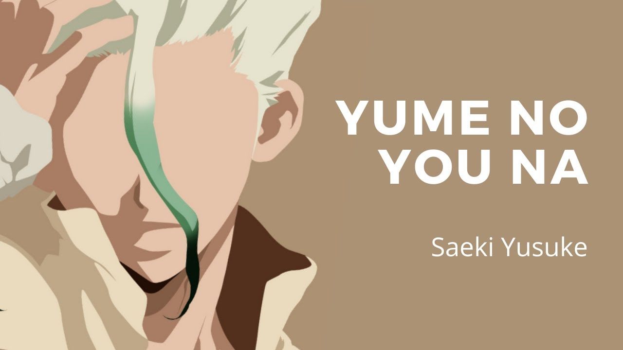 1280x720 Yume no You Na Yusuke. Dr. Stone ED 2