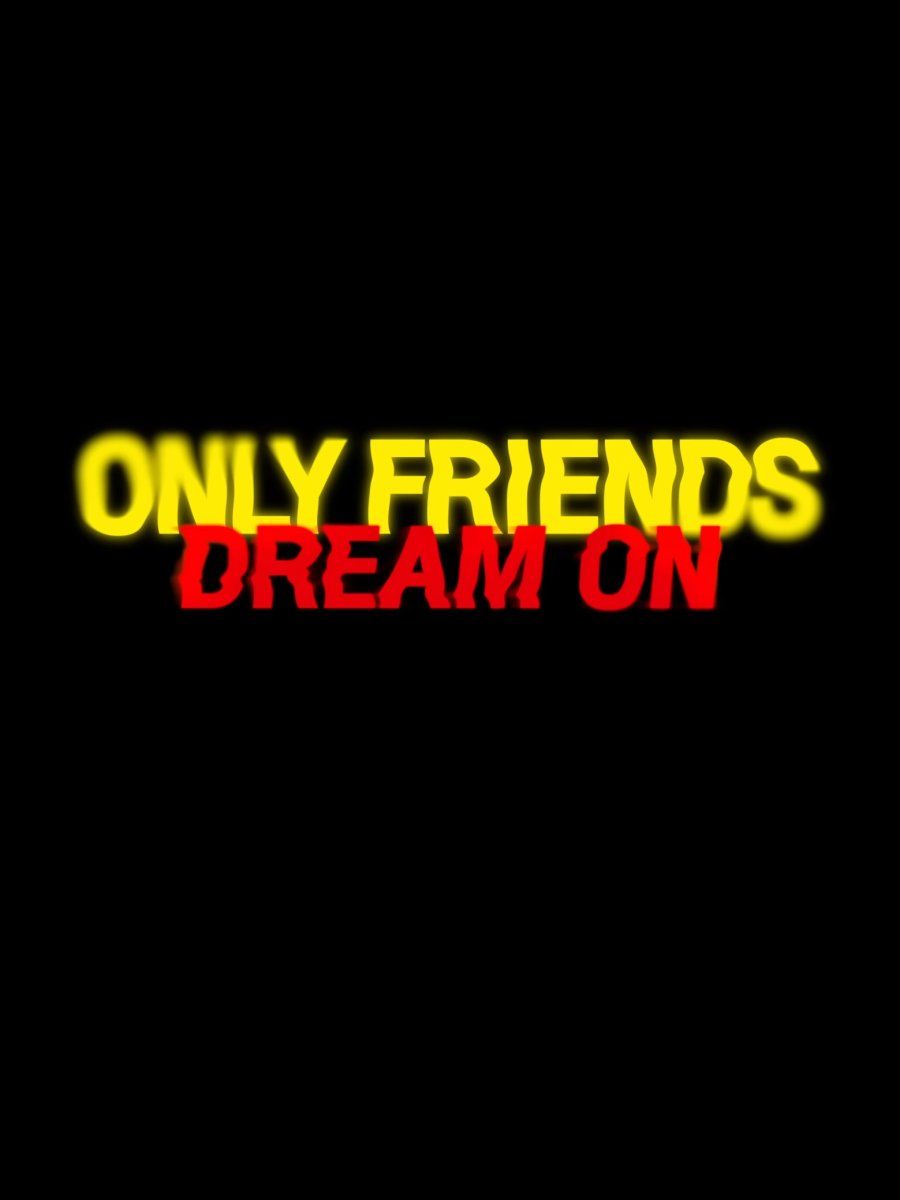 900x1200 Only Friends: Dream On Photo