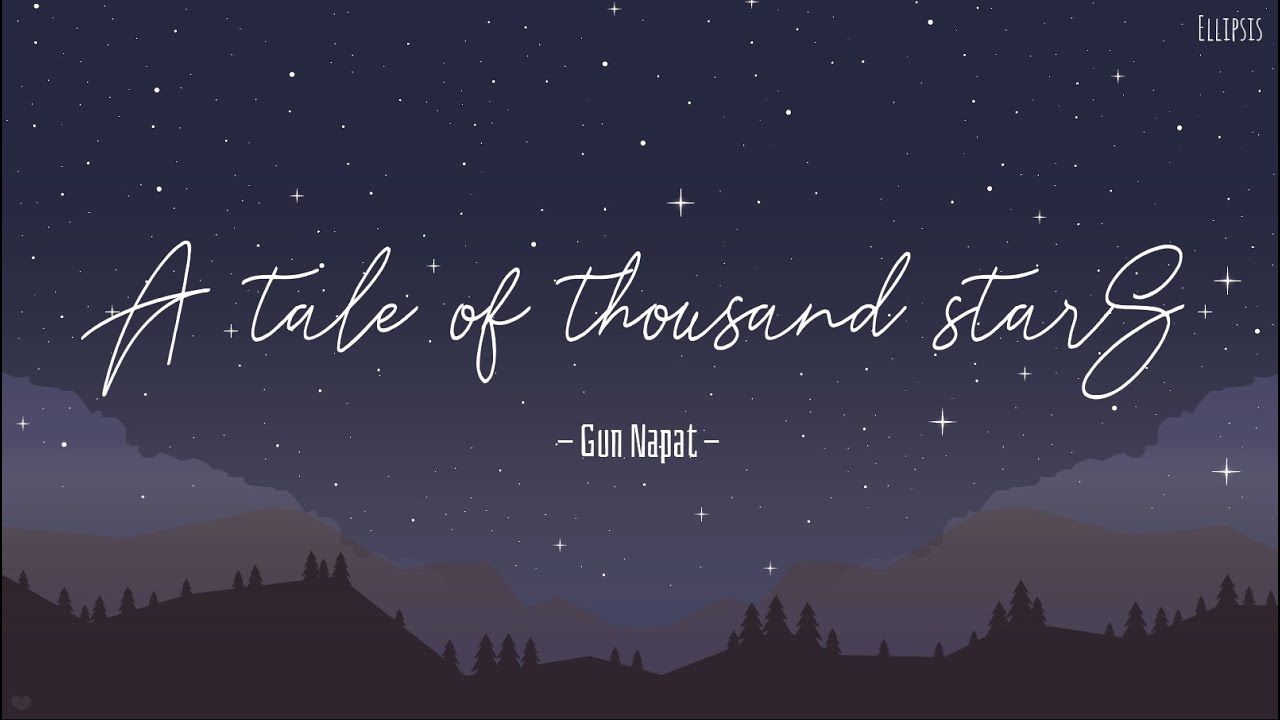 1280x720 WITHOUT VOCAL][VIETSUB + KARAOKE] นิทานพันดาว (A TALE OF THOUSAND STARS OST)