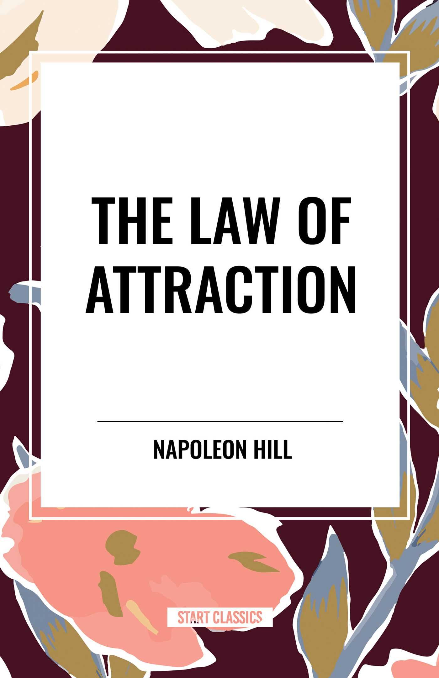 1400x2163 Law of Attraction. Book by Napoleon Hill. Official Publisher Page. Simon & Schuster