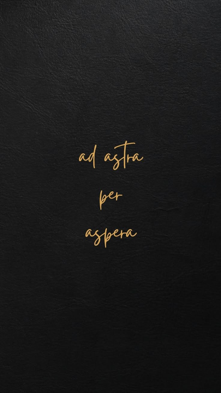 736x1308 Ad Astra Per Aspera Book with Gold Writing. Ad aspera, Fondos de flores, Pantalla