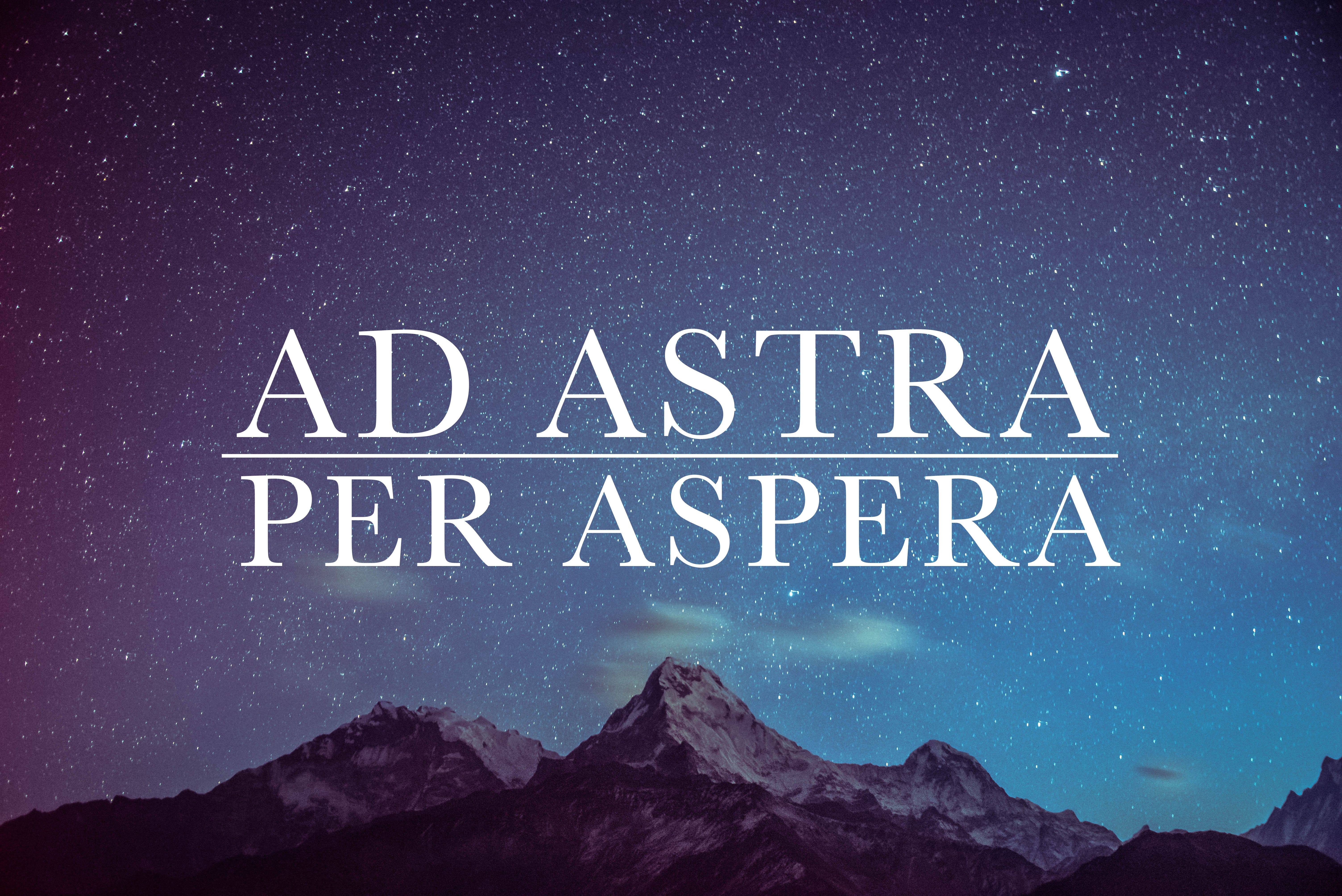 6016x4016 Ad Astra Per Aspera: How to Keep Your Eyes on the Stars.