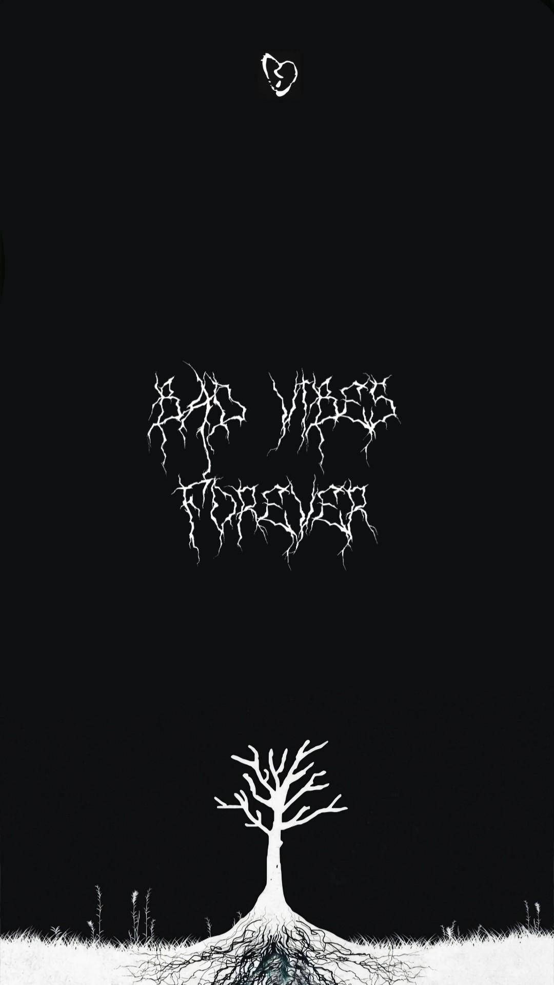1080x1918 Download Bad Vibes Forever XXXTentacion Aesthetic Wallpaper