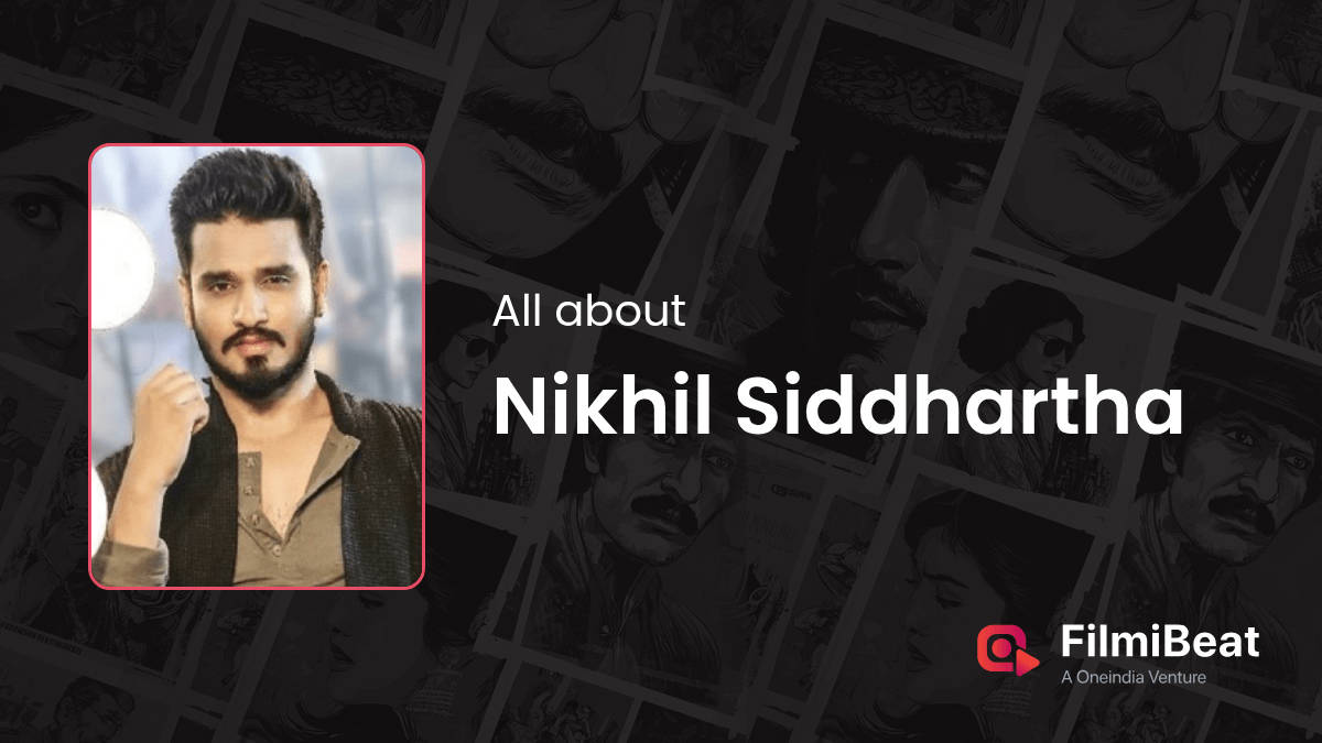 1200x675 Nikhil Siddhartha Biography. Nikhil Siddhartha Girlfriend, Wife, Family & Net Worth