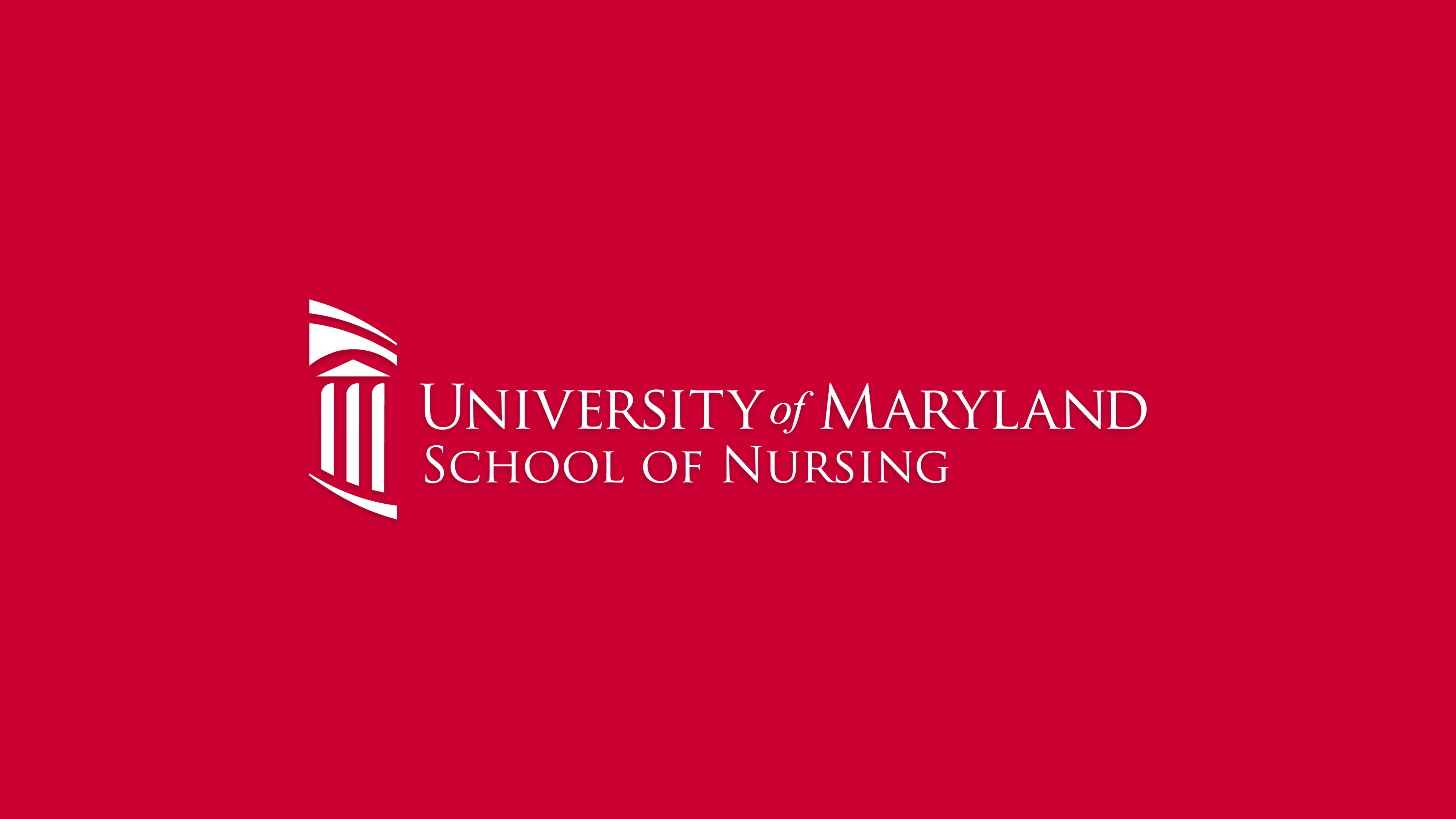 5120x2880 Downloadable. University of Maryland School of Nursing