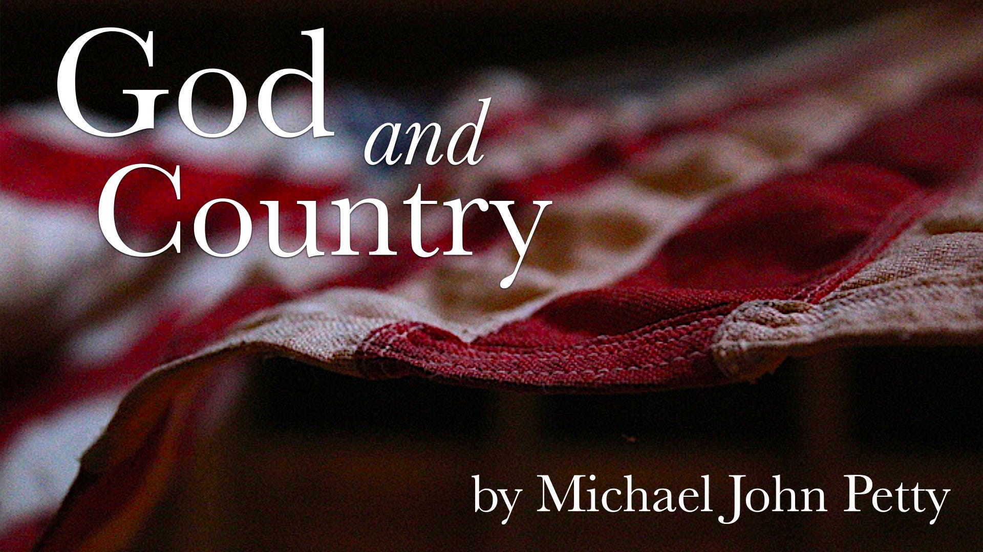 1920x1080 God and Country, An Independence Day Short Story