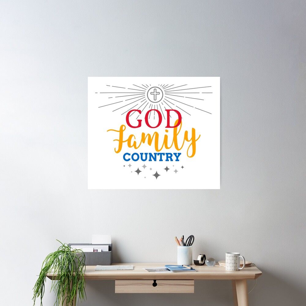 1000x1000 God, Family, and Country Poster