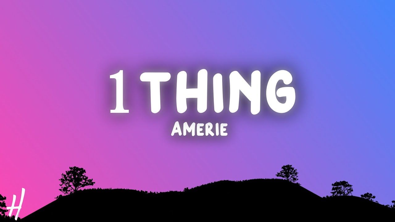 1280x720 Amerie Thing (Lyrics)