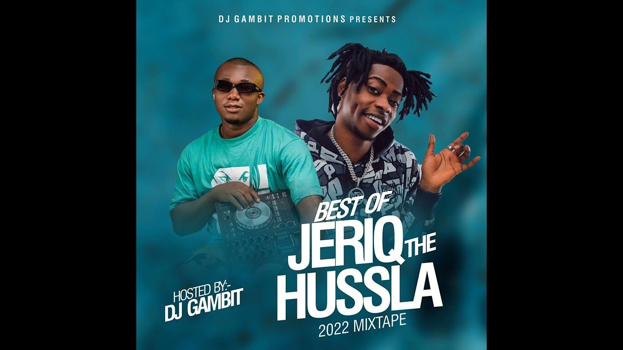 1280x720 Best Of Jeriq The Hussla 2022 Mix (Hustlers Songs)