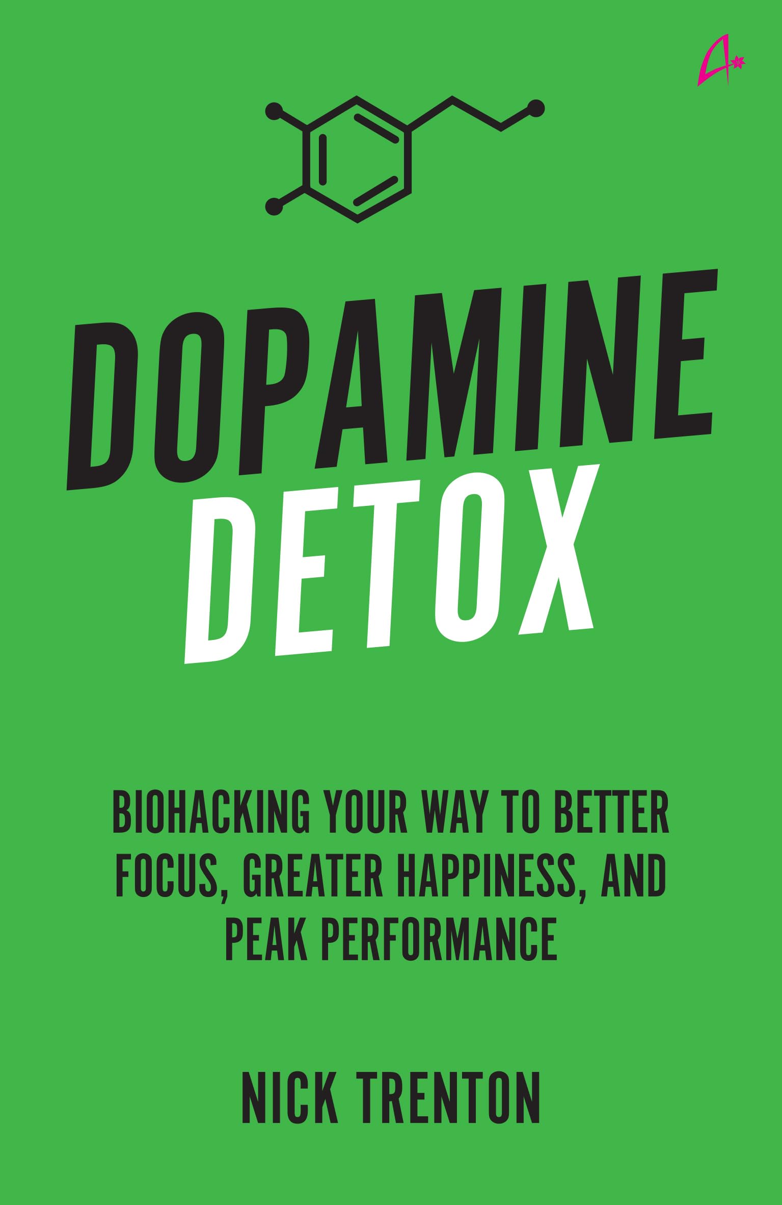1535x2363 Dopamine Detox: Biohacking Your Way To Better Focus, Greater Happiness, and Peak Performance