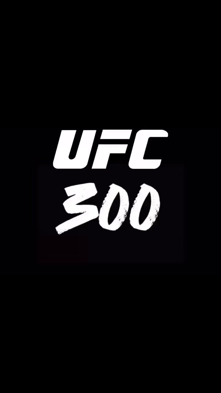 720x1280 UFC 300 Wallpaper