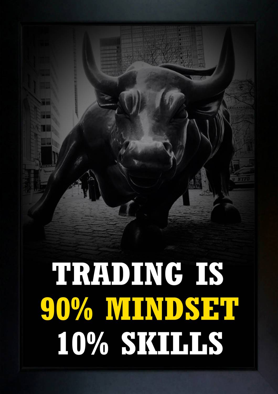 1060x1500 Stock Market Quotes. Trading Quotes Wall Frames. Trading Quotes Posters. Stock Market Quotes Posters Photographic Paper & Motivation posters in India art, film, design, movie