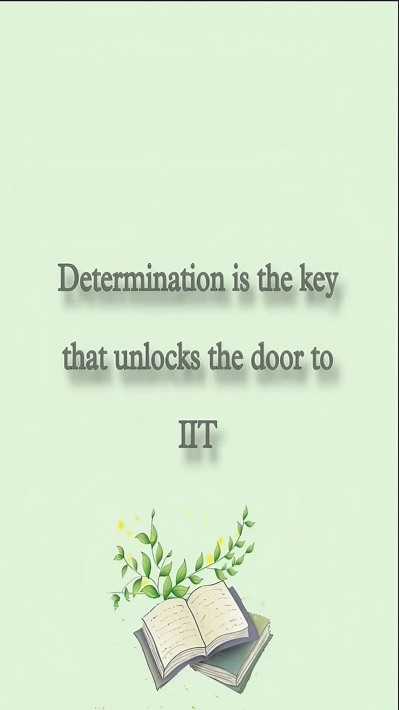800x1422 Study Quotes, IIT Study Motivation, HD phone wallpaper