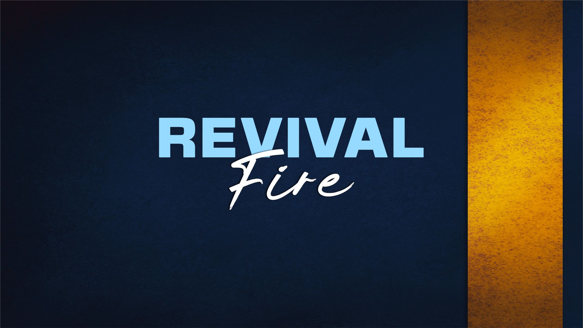 1920x1080 Revival Fire Community Church
