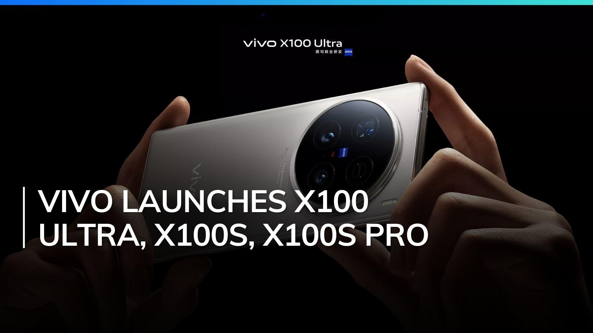 1920x1080 Vivo unveils X100 Ultra with 200MP telephoto, X100s, X100s Pro featuring MediaTek Dimensity SoC