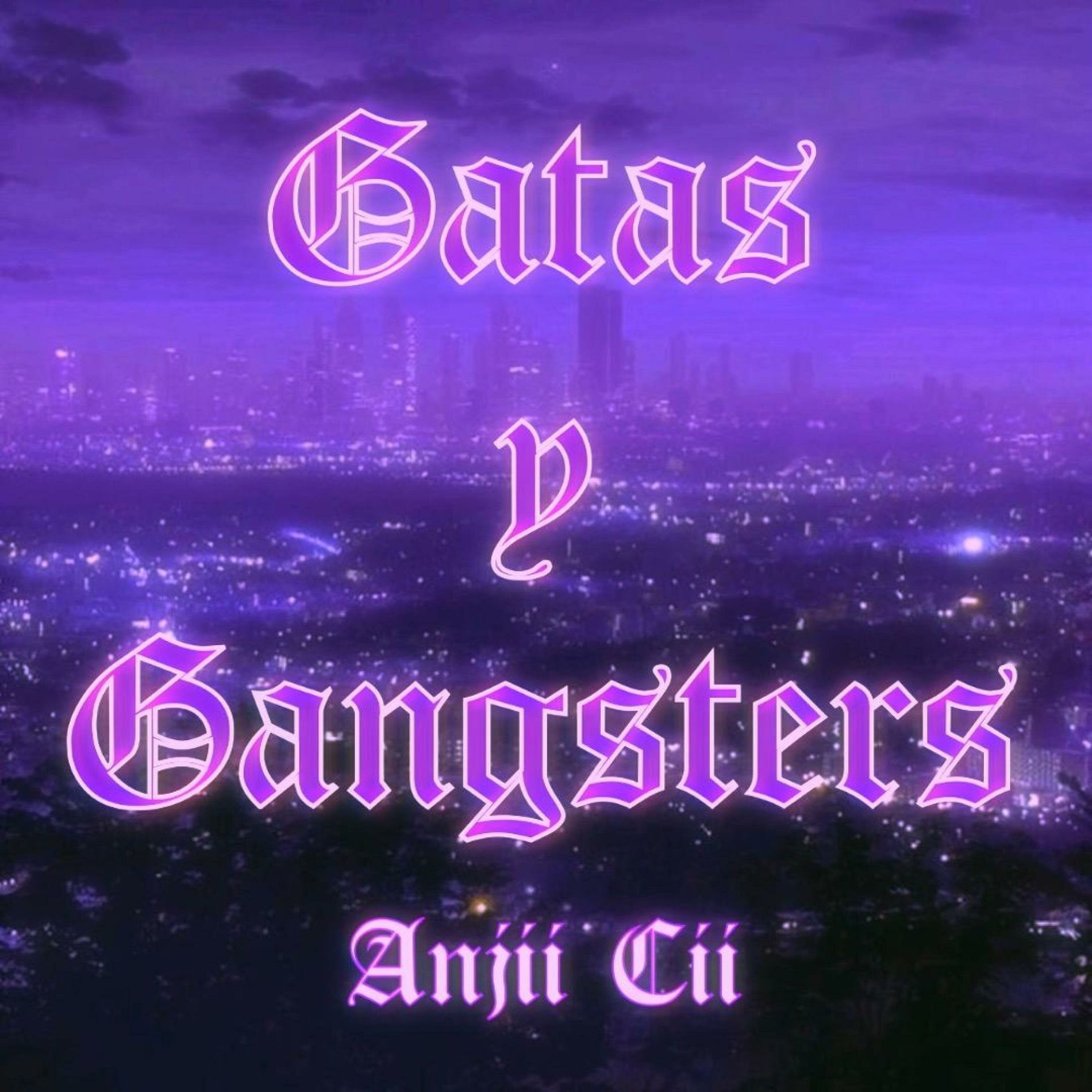 1900x1900 Anji Y GANGSTERS