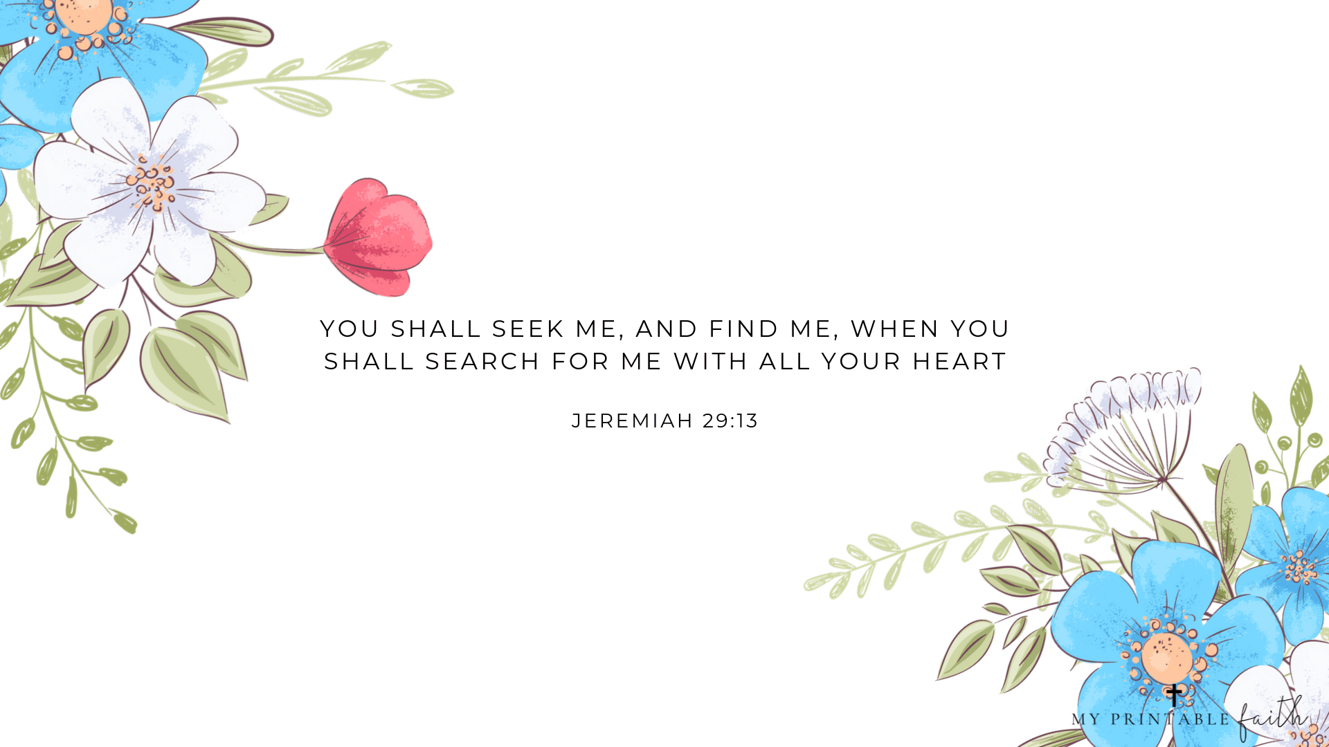 1920x1080 Jeremiah 29:13 Desktop Wallpaper Printable Faith