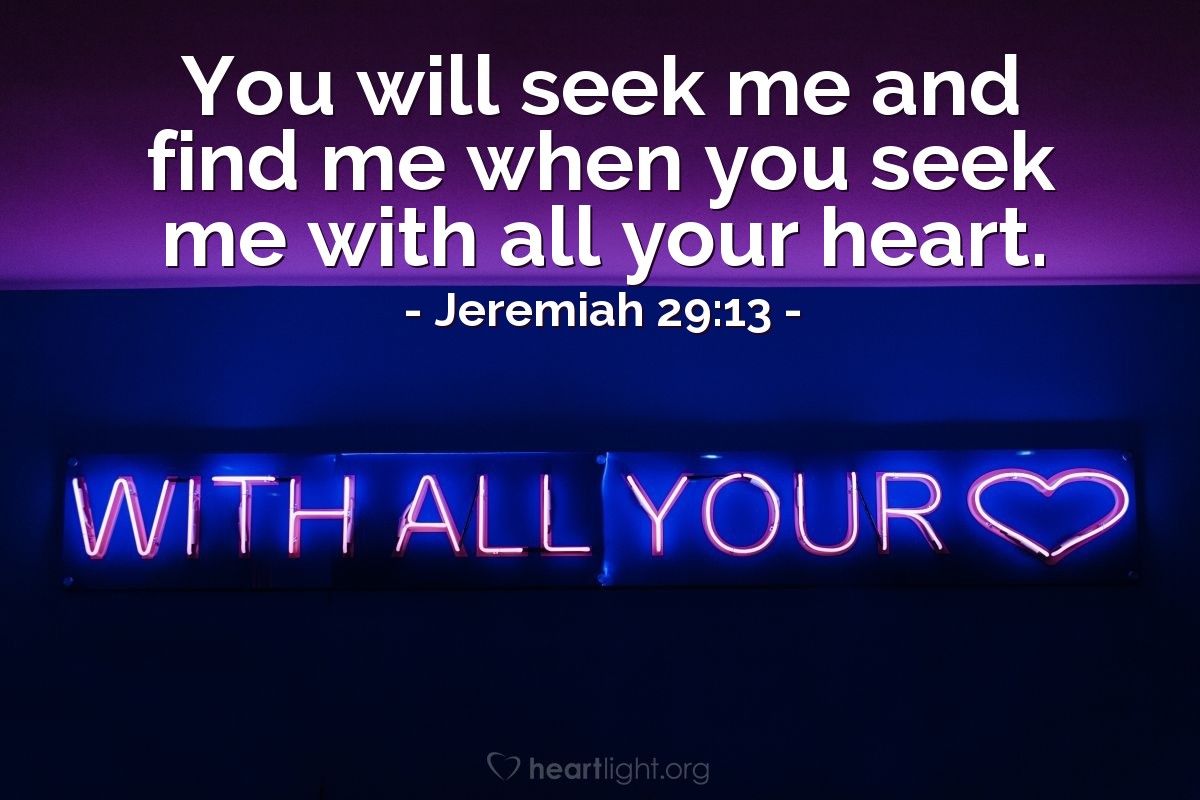 1200x800 Jeremiah 29:13 Illustrated: You will seek me and find me when you