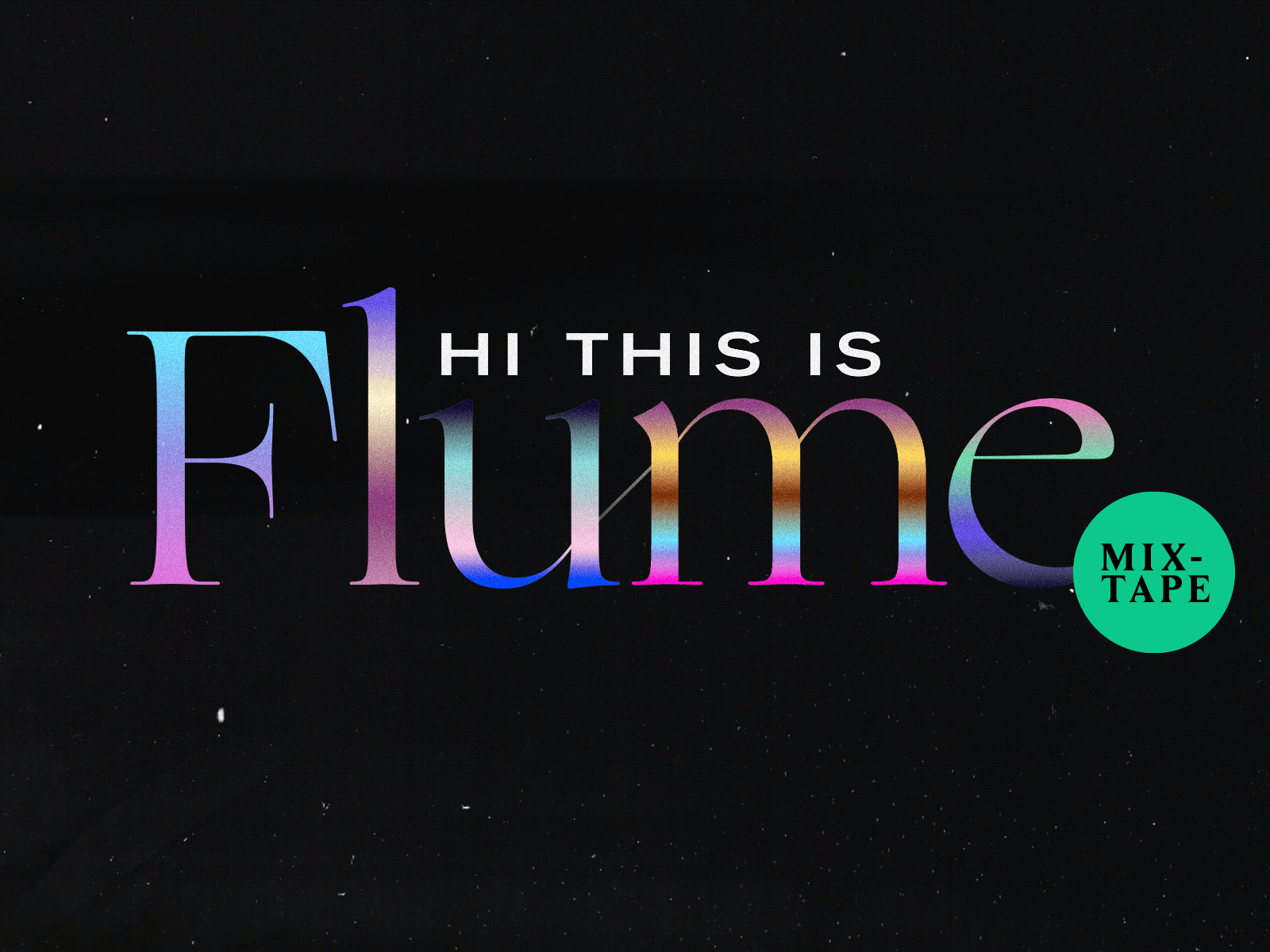 1600x1200 Hi This Is Flume (Mixtape) by Percy Batalier on Dribbble