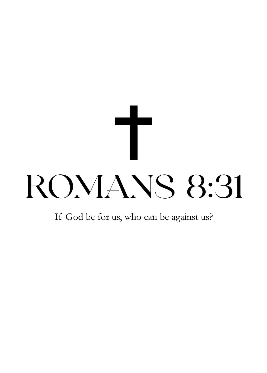 857x1200 Romans 8:31 Bible Verse Minimalistic Inspirational Motivational Scripture