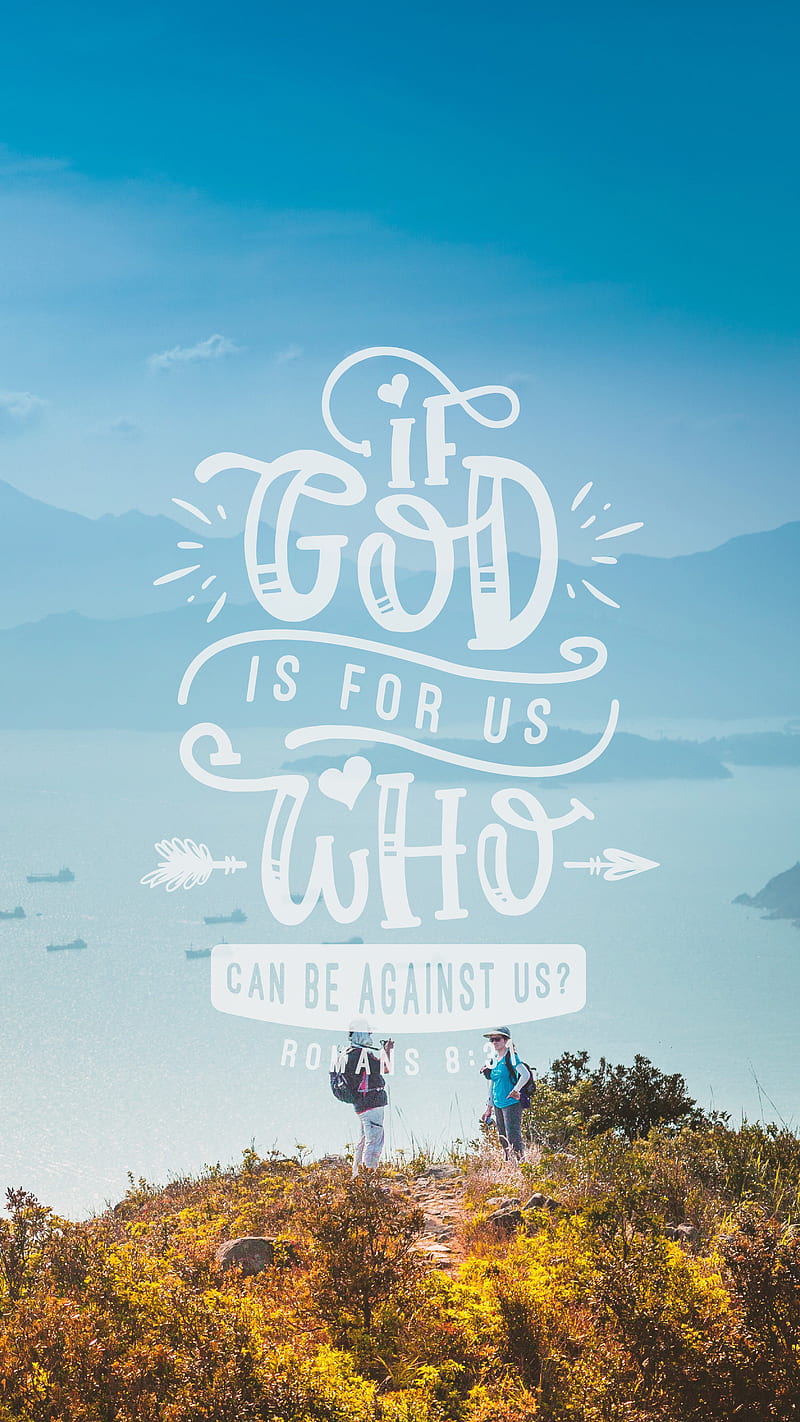 800x1422 HD romans 8:31 wallpaper