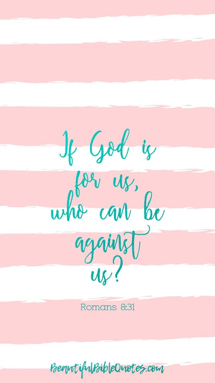 736x1308 Romans 8:31 Wallpaper. Biblical text with pink background, Religious quote pink background, Pink background