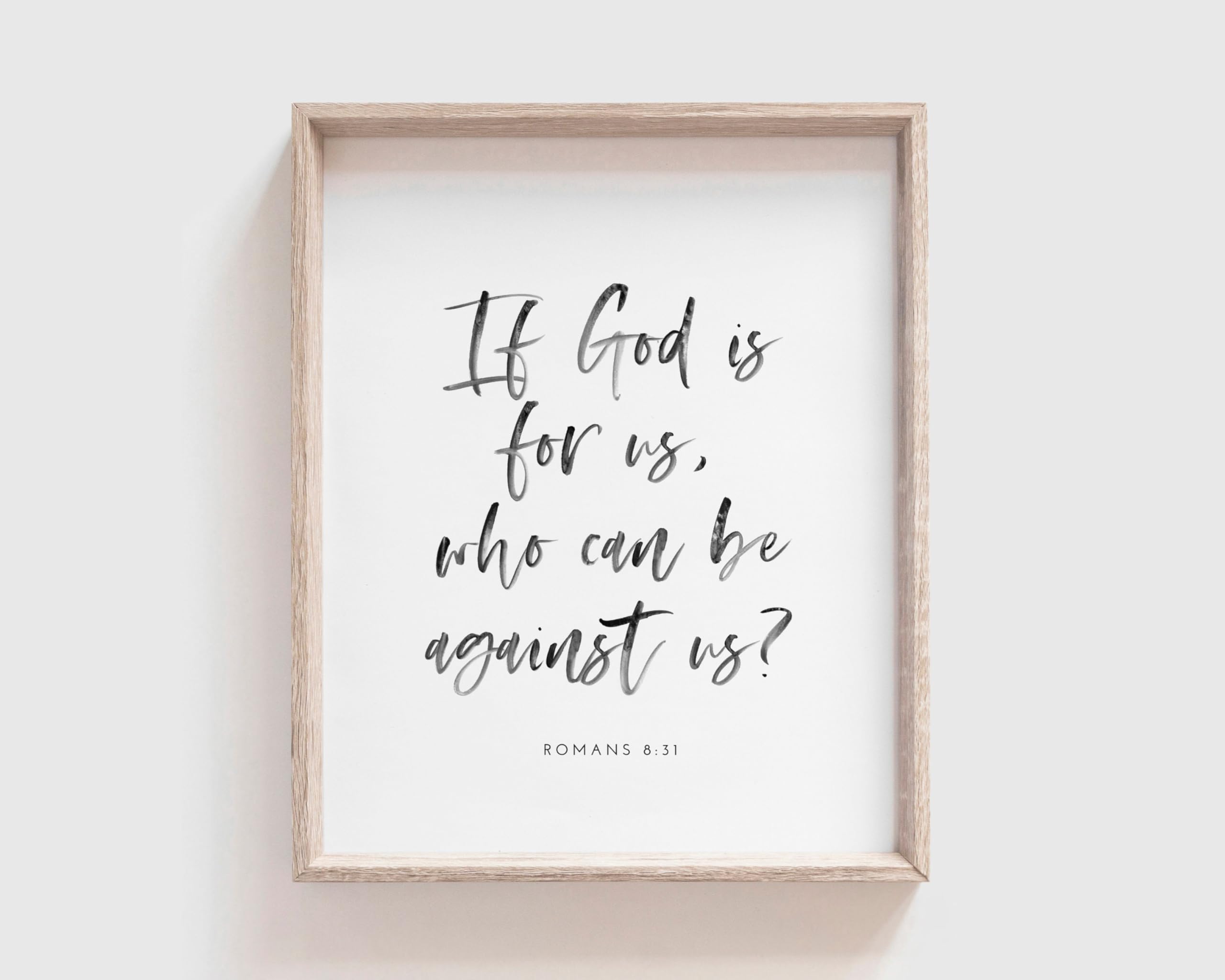 2560x2048 Romans 8: If God Is For Us, Who Can Be Against Us?, Print, Bible Verse Calligraphy Wall Art Decor: Posters & Prints