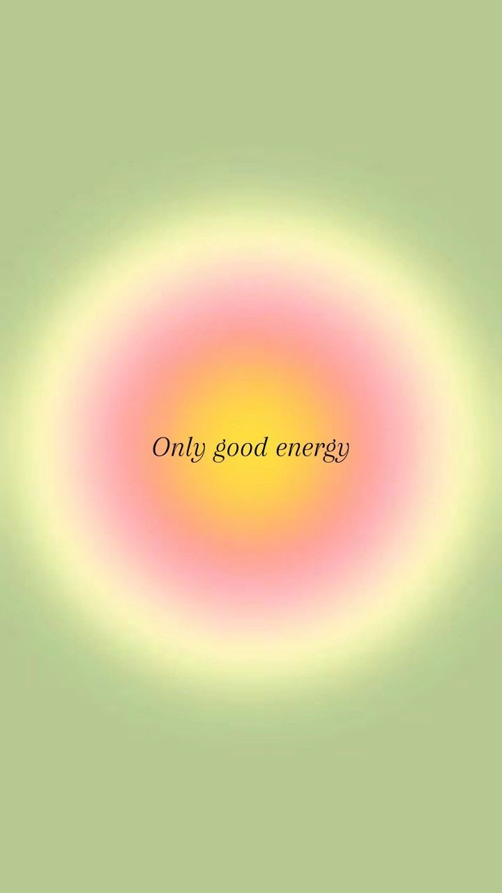 720x1280 Only good energy