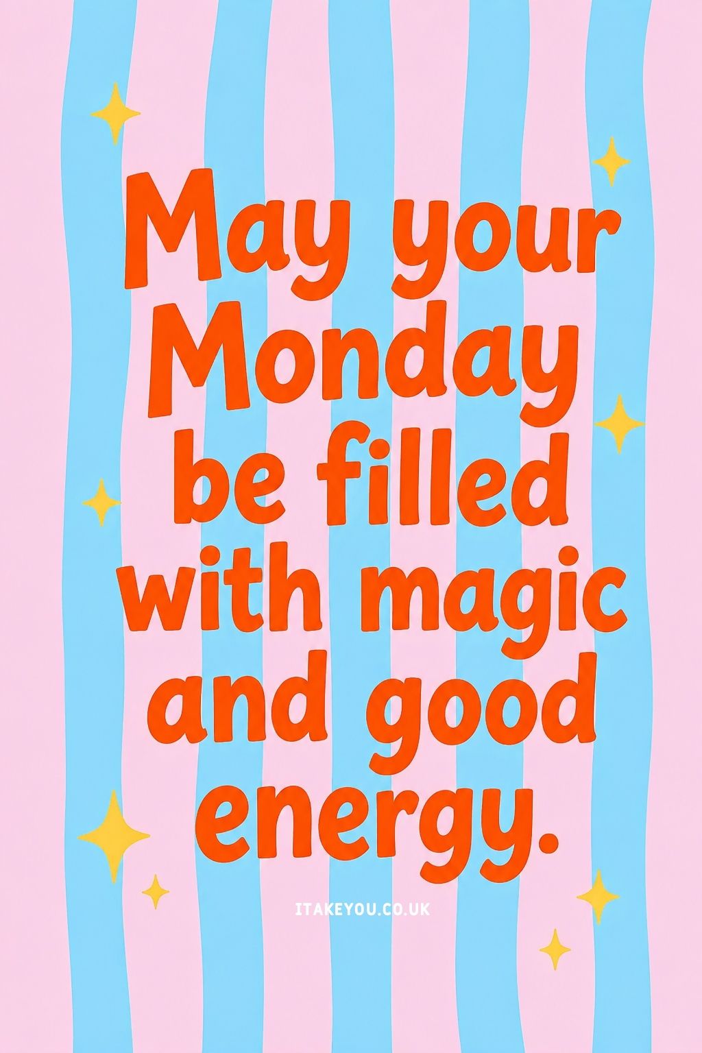 1024x1536 Inspirational Monday Greeting Wallpaper : May Your Monday Be Filled with Magic and Good Energy