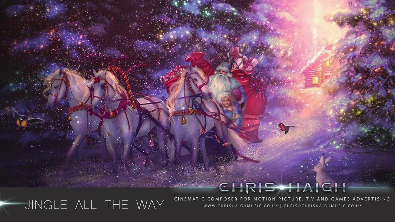 1280x720 JINGLE ALL THE WAY Haigh. Festive Orchestral Instrumental Christmas Music