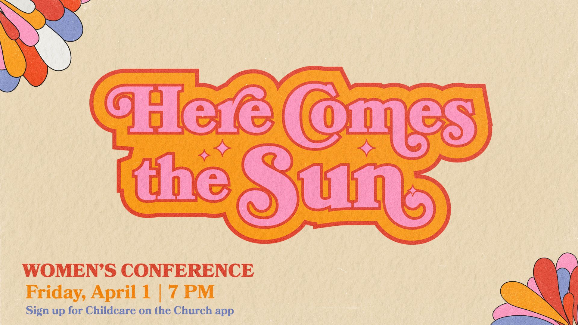 1920x1080 Here Comes the Sun. Events. Remix Church Media