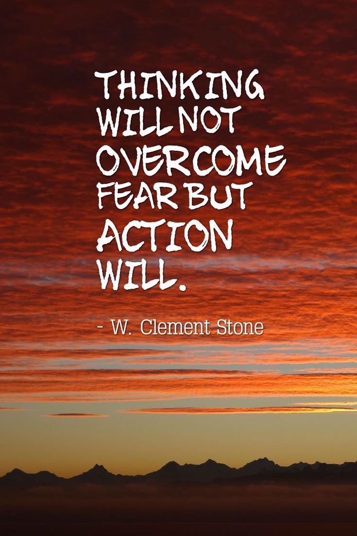 735x1102 Thinking Will Not Overcome Fear, Take Action Instead. Inspirational text on action and fear, Inspirational