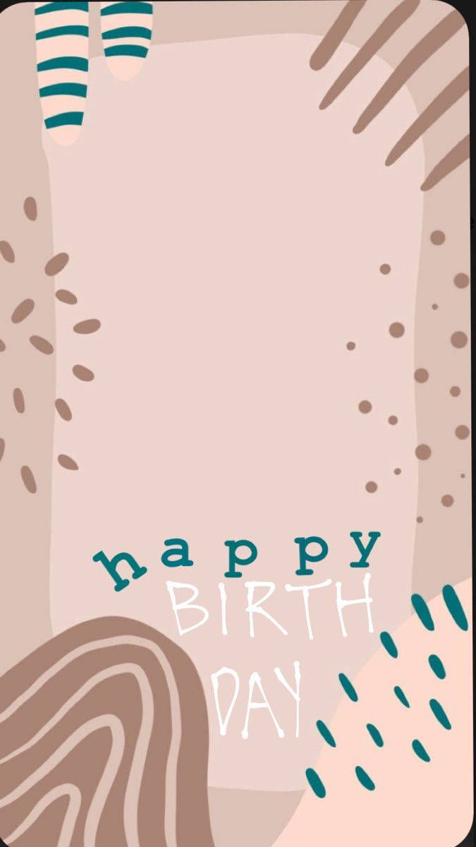 675x1200 Download Cute Aesthetic Happy Birthday Wallpaper