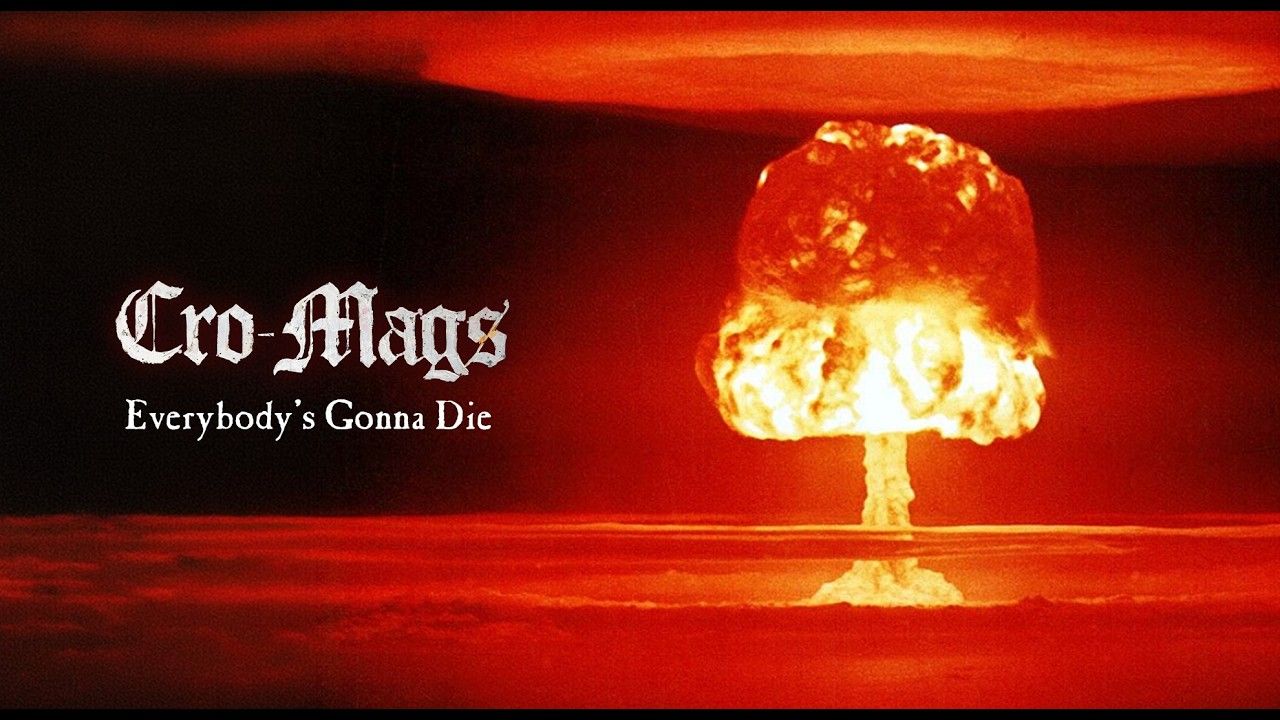 1280x720 CRO MAGS Share New Version Of 1985 Demo Favorite 'Everybody's Gonna Die'