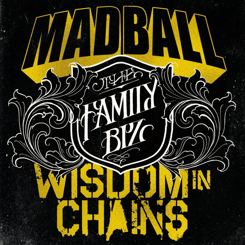 1024x1024 Madball / Wisdom In Chains The Family Biz
