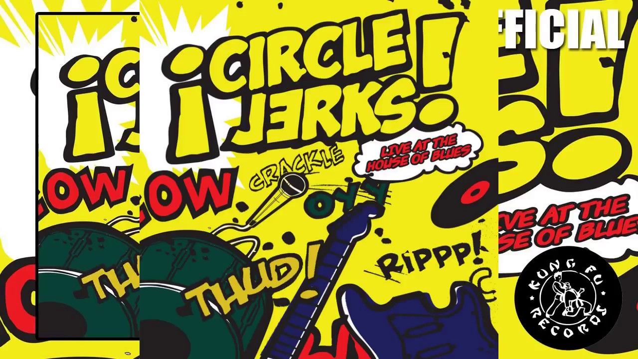 1280x720 Circle Jerks Destroy You (Kung Fu Records)