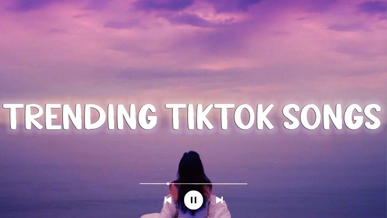 1280x720 Trending TikTok Music Hits Songs On TikTok Mix Best Playlist Songs 2026