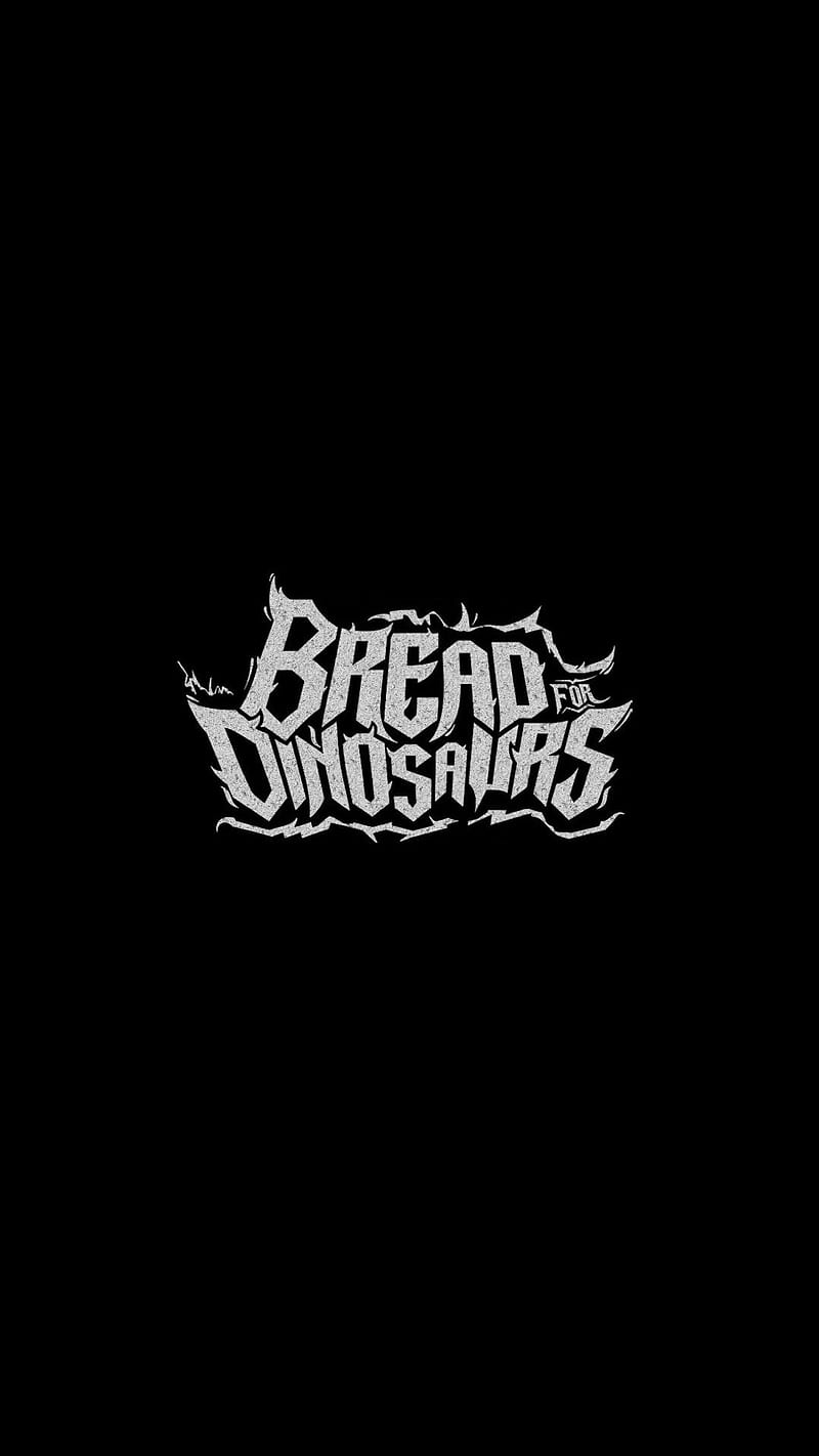 800x1422 Bread for Dinosaurs, band, bfd, death metal, deathcore, dinosaurs, emo, grindcore, HD phone wallpaper