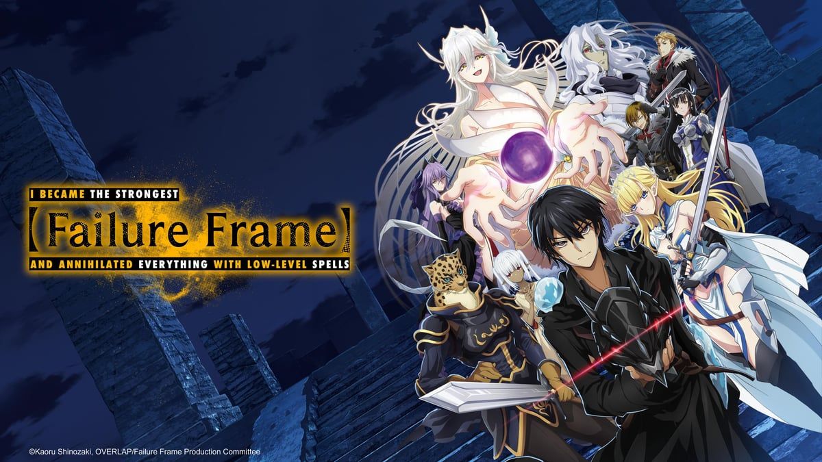1200x675 Watch Failure Frame: I Became The Strongest And Annihilated Everything With Low Level Spells