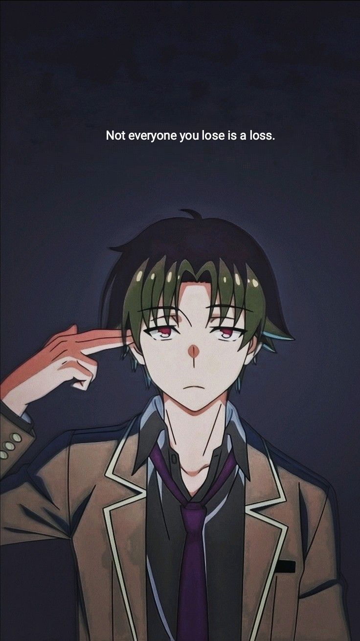 736x1308 Ayanokoji motivation wallpaper. Ayanakoji quotes, Anime quotes inspirational, Anime qoutes
