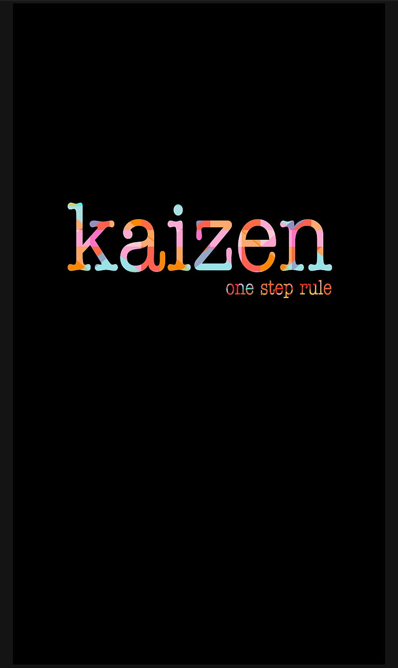 800x1343 Kaizen, dark, , japanese, motivation, rule, someone, HD phone wallpaper