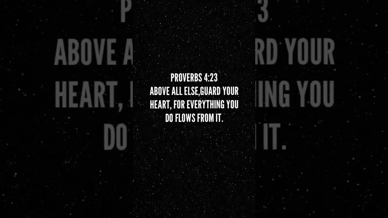 1280x720 proverbs 4:23