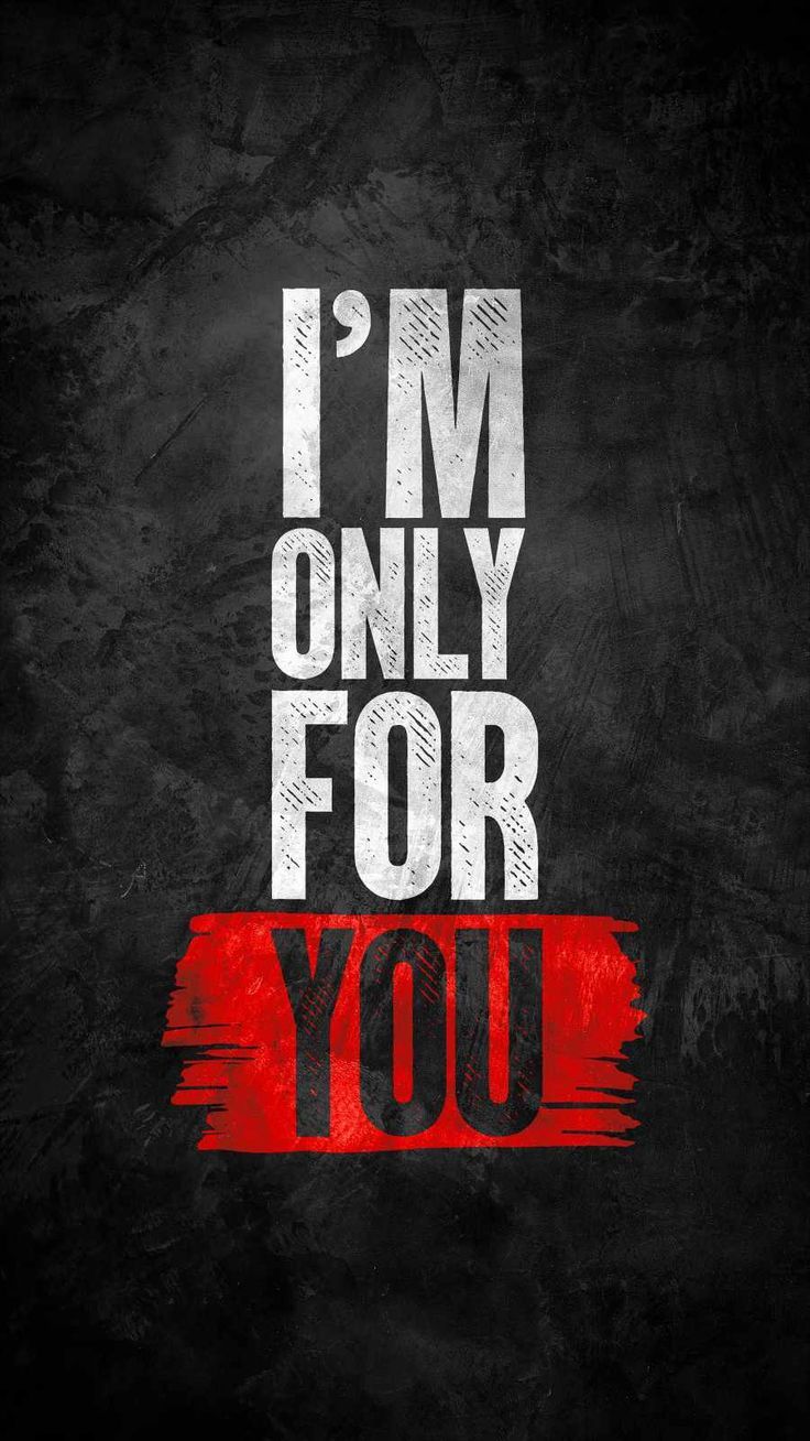 736x1308 I'm Only For You iPhone Wallpaper. Обои с цитатами, Татуировки линии, Цитаты про утро