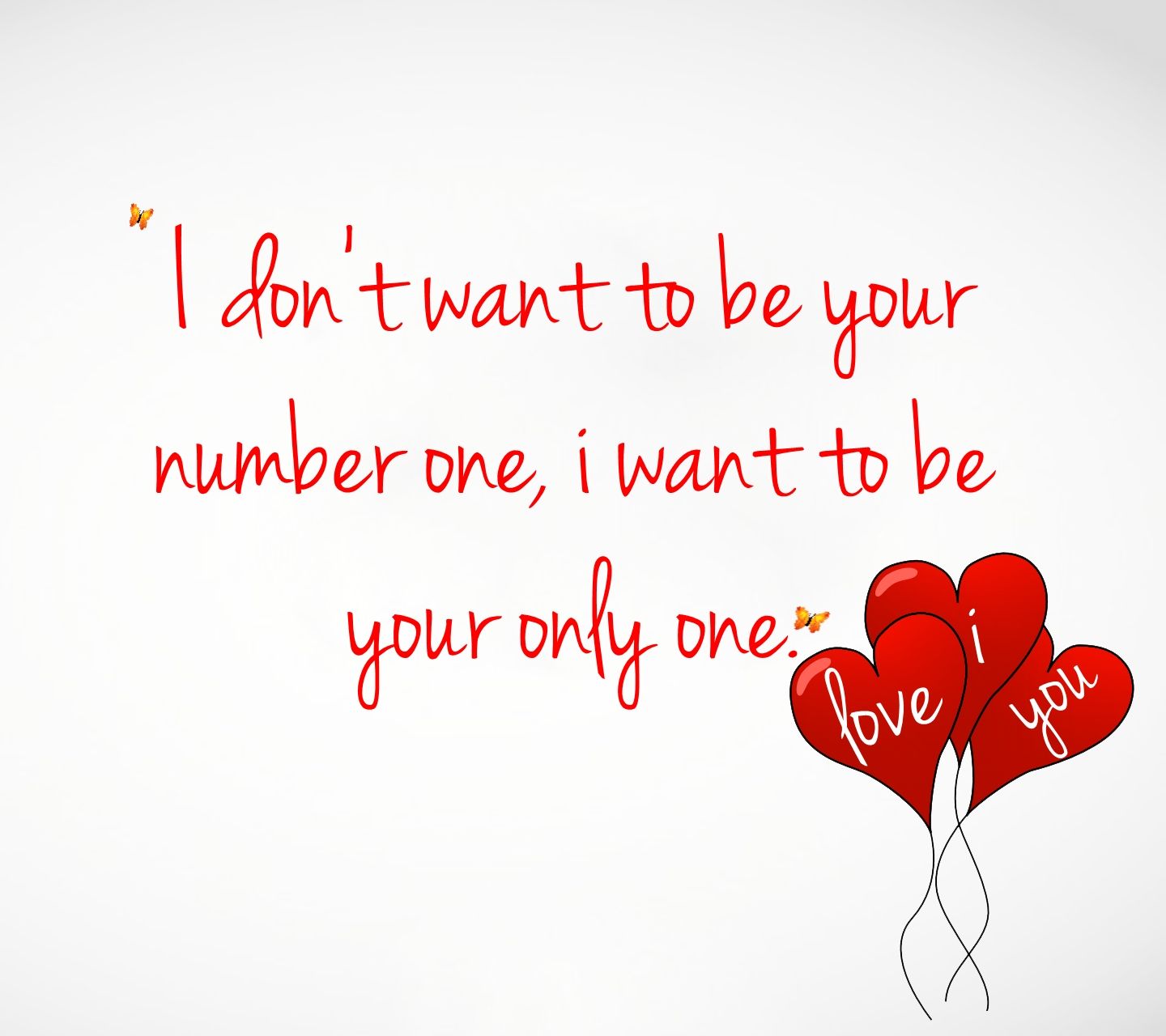 1440x1280 I Wanna Be The Only One Quotes. QuotesGram