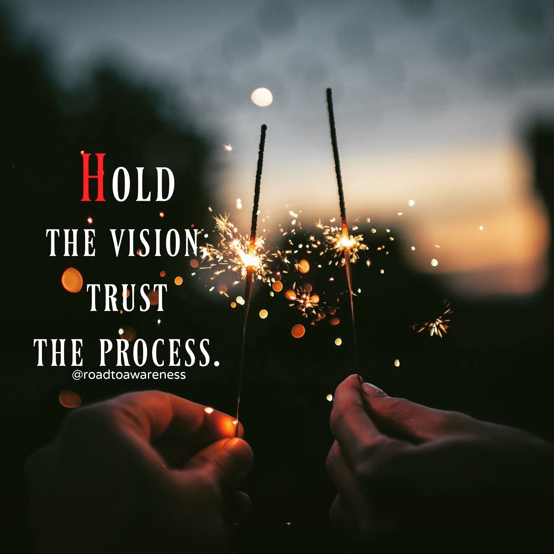 1887x1887 Hold the vision, trust the process. #RoadToAwareness #WakeUpCall #StayPositive #TrustGod #BelieveYourself #StayStronger #LiftUpHigh #PositiveVibesOnly #MotivationSource #Motivational #Quotes #vision #process #directions #trustvibes #yourvision