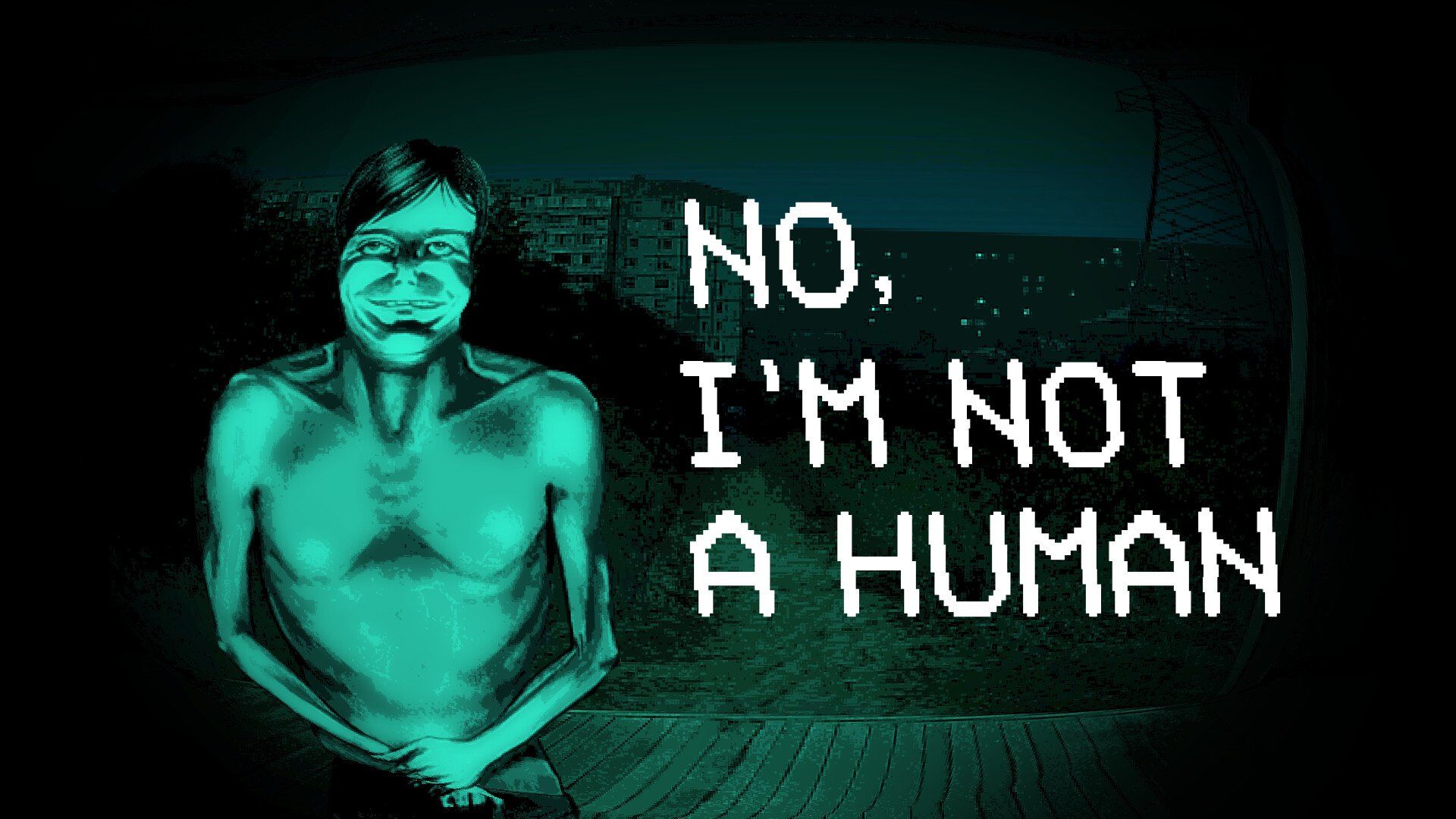 1920x1080 No, I'm Not A Human Wallpaper