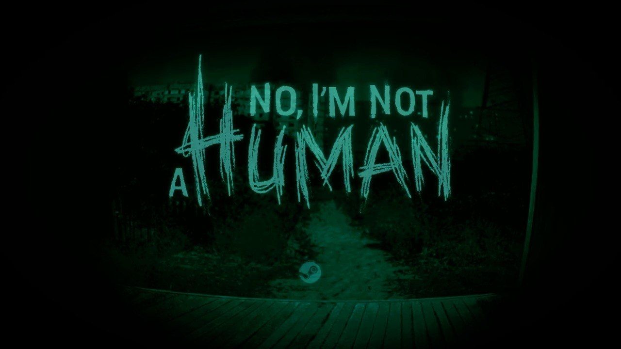 1280x720 No, I'm Not a Human Official Accolades and Usual Suspects Content Update Trailer