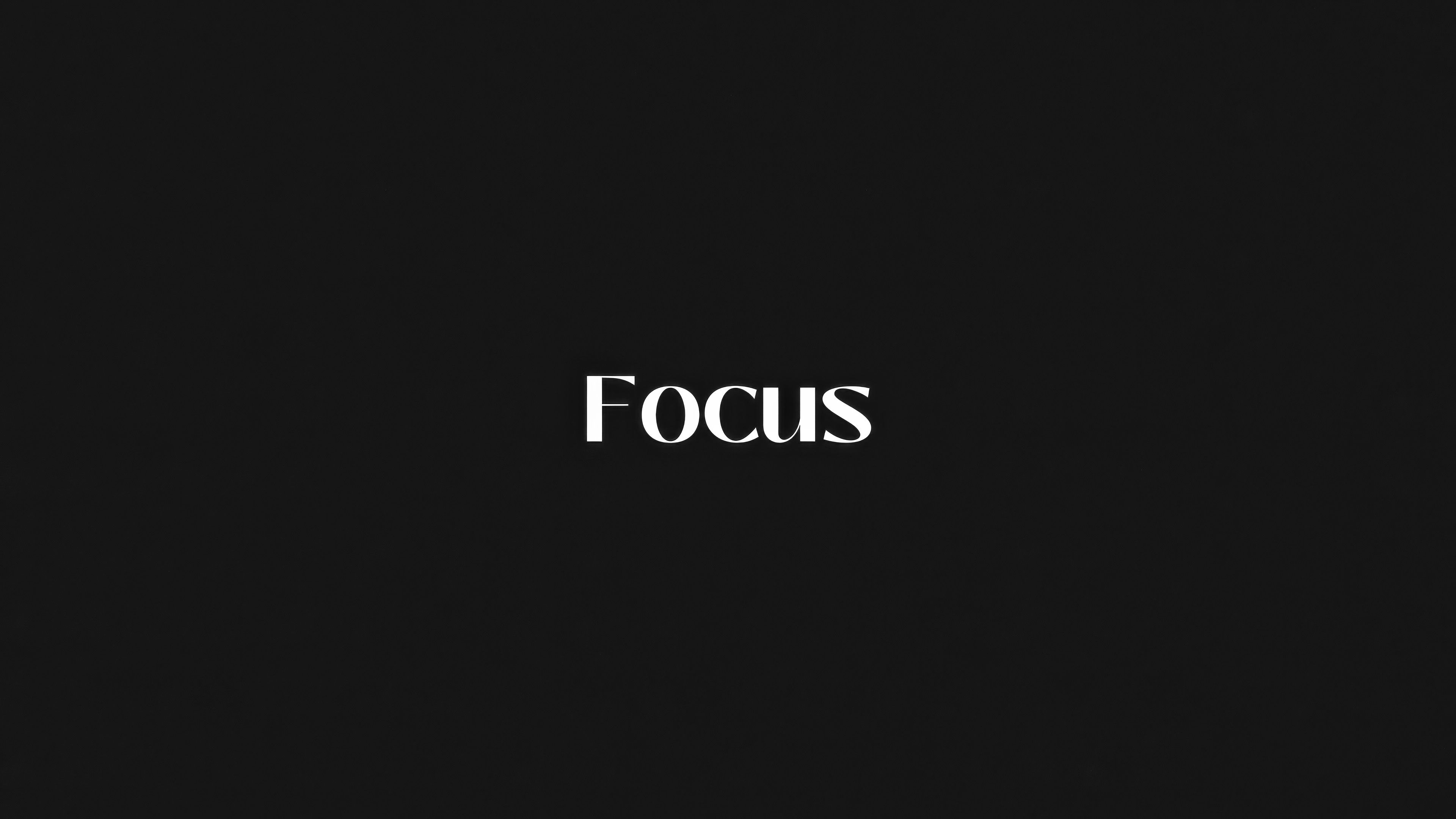 3840x2160 Focus 4k Wallpaper, HD Typography Wallpaper, 4k Wallpaper, Image, Background, Photos and Picture