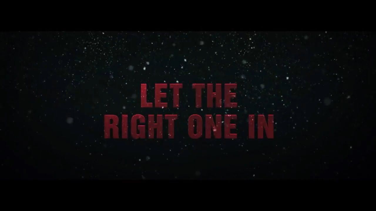 1280x720 Backstage Pass: Let the Right One In